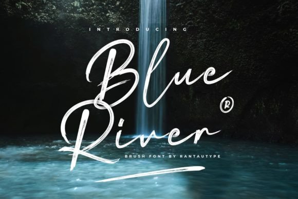 Blue River: The Brush Script Font for Modern Elegance