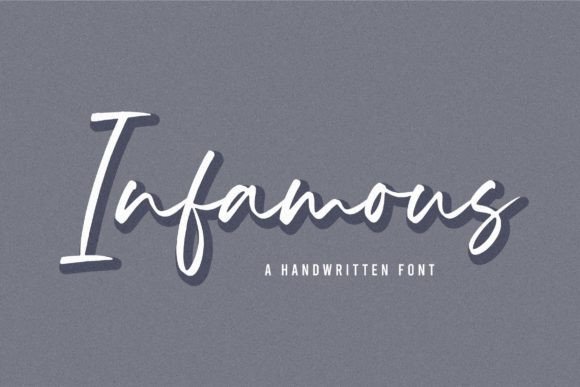 Infamous: The Script Font for Sophisticated Design