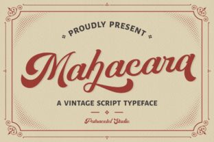 Mahacara: The Vintage Script Font with Modern Appeal