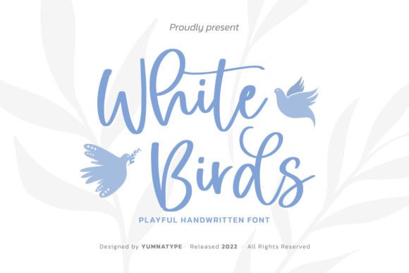 White Birds: The Handmade Font for Modern Design